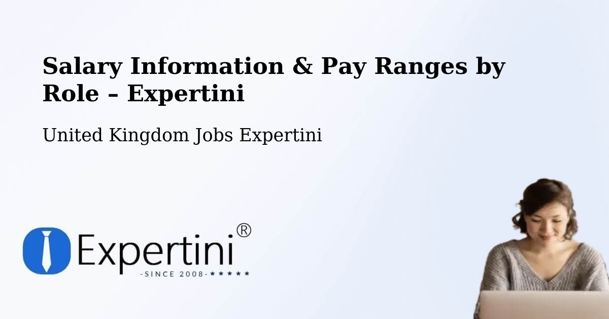 Salary Information & Pay Ranges – Runcorn - Runcorn, United Kingdom Jobs Expertini